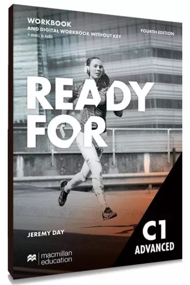 Ready for C1 Advanced 4th Edition. Workbook (bez klucza) z dost�pem do wersji cyfrowej - Jeremy Day
