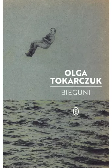 Bieguni - Olga Tokarczuk