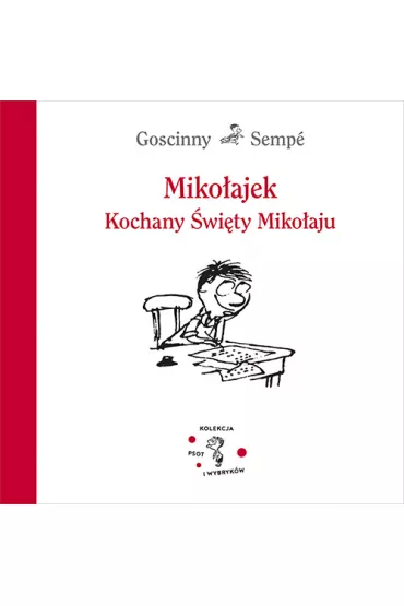 Mikoajek. Kochany wity Mikoaju - Ren Goscinny, Jean-Jacques Semp