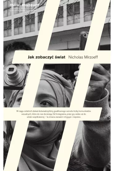 Jak zobaczy� �wiat - Nicholas Mirzoeff