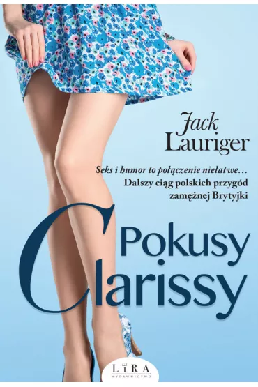 Pokusy Clarissy - Jack  Lauriger
