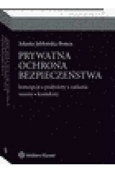 Prywatna ochrona bezpiecze�stwa - Jolanta Jab�o�ska-Bonca