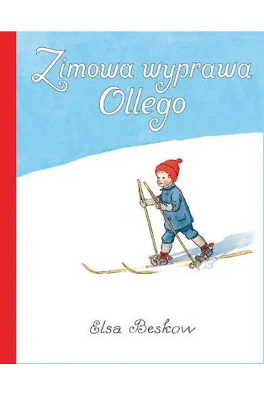 Zimowa wyprawa Ollego - Elsa Beskow