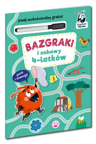 Bazgraki i zabawy 4-latk�w. Kapitan Nauka - Katarzyna Szumska