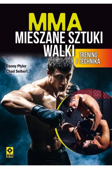 MMA. Mieszane sztuki walki. Trening i technika
