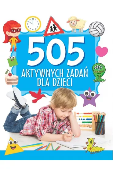 505 aktywnych zada� dla dzieci