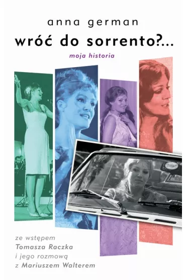 eBook Wr�� do Sorento? Moja historia mobi epub - Anna German