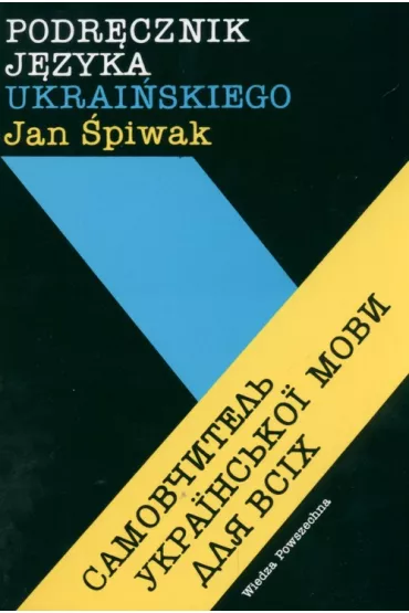 Podr�cznik j�zyka ukrai�skiego - Jan �piwak