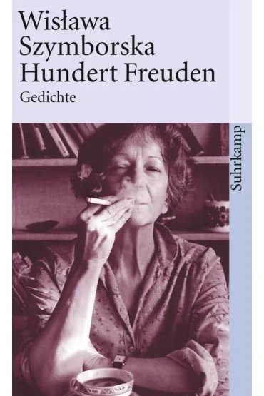 LN Szymborska. Hundert Freuden /polonica/ - Wis�awa Szymborska