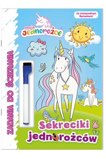 Sekreciki jednoro�c�w. Moje Jednoro�ce. Zadania do �cierania