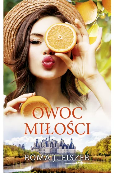 Owoc mi�o�ci - Roma J. Fiszer