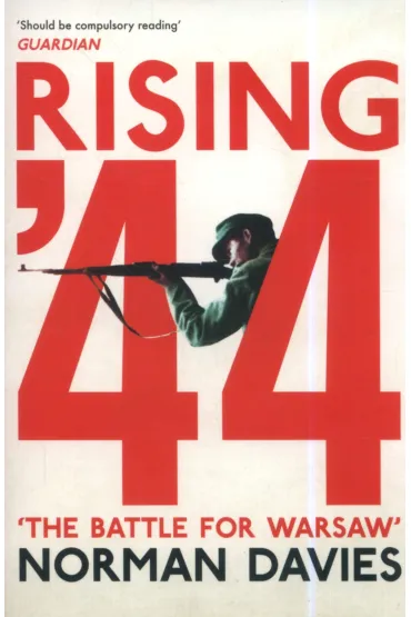 Rising '44: The Battle for Warsaw wer. angielska - Norman Davies