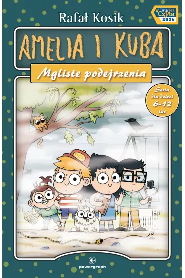 Amelia i Kuba. Mgliste podejrzenia - Rafa� Kosik