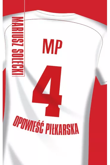 MP 4 Opowie�� pi�karska - Mariusz Solecki