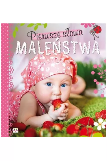 Pierwsze s�owa male�stwa