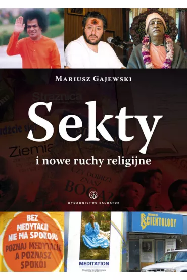 Sekty i nowe ruchy religijne - Mariusz Gajewski