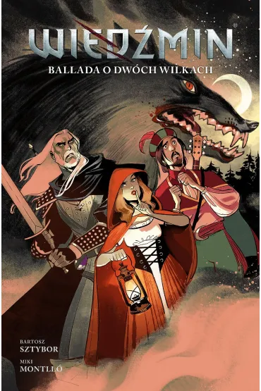 Komiks Wiedmin Ballada o dwch wilkach. Wiedmin. Tom 7 - Bartosz Sztybor