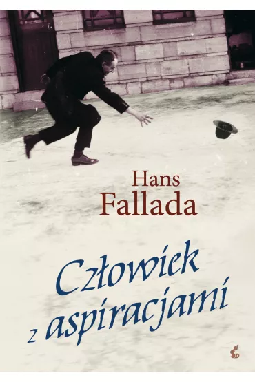 Cz�owiek z aspiracjami TW - Fallada Hans