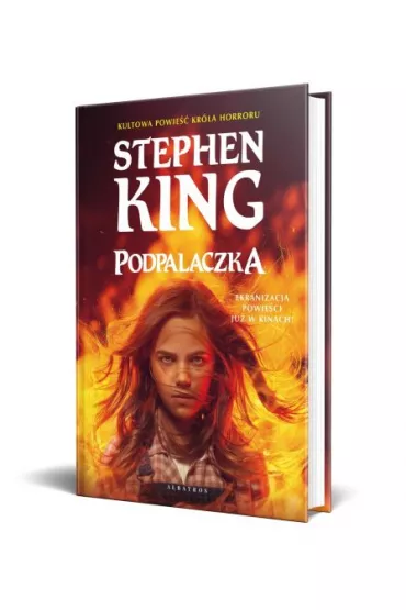 Podpalaczka. Wydanie filmowe - Stephen King