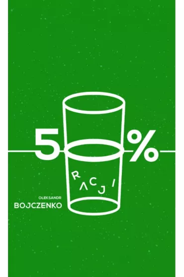 50% racji - O�eksandr Bojczenko