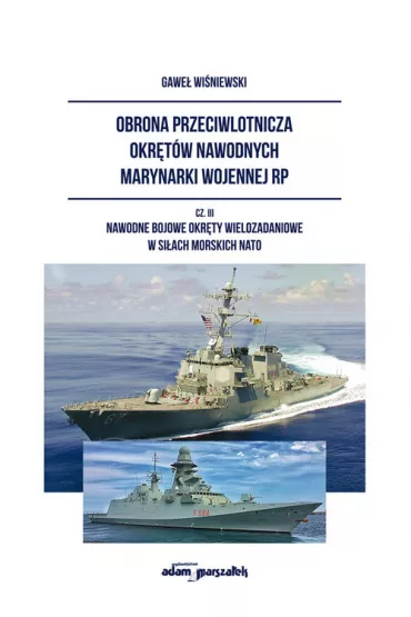 Obrona przeciwlotnicza okr�t�w nawodnych marynarki wojennej RP. Cz�� 3 - Gawe�  Wi�niewski