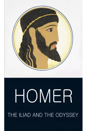 The Iliad and the Odyssey. Classics of World Literature wer. angielska - Homer