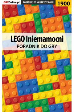 eBook LEGO Iniemamocni - poradnik do gry pdf epub