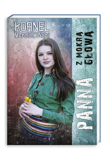 Panna z mokr� g�ow� - Kornel Makuszy�ski