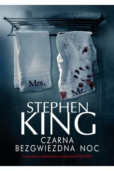 Czarna bezgwiezdna noc - Stephen King