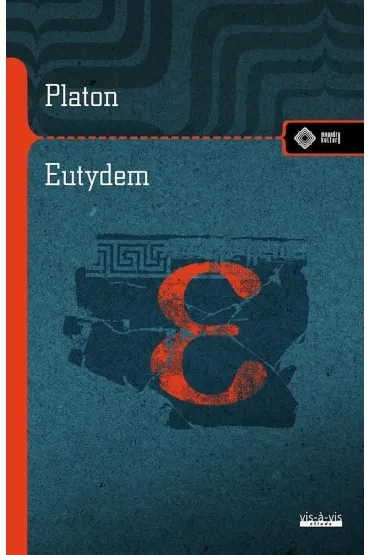 Eutydem. Dialog o sztuce dyskutowania - Platon