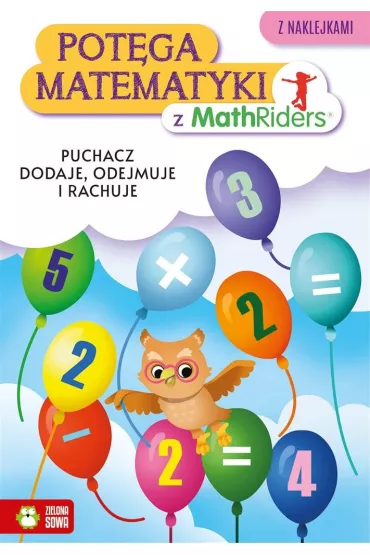 Puchacz dodaje, odejmuje i rachuje. Pot�ga matematyki z MathRiders