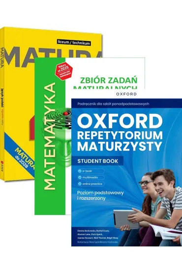 Pakiet Matura 2026: J�zyk polski. Egzamin ustny. Repetytorium maturalne, Matematyka. Zbi�r zada� maturalnych. Lata 2010-2025. Poziom podstawowy, Oxford Repetytorium Maturzysty. Poziom podstawowy z elementami rozszerzenia