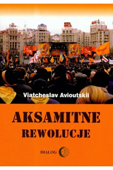 Aksamitne rewolucje - Avioutskii Viatcheslav