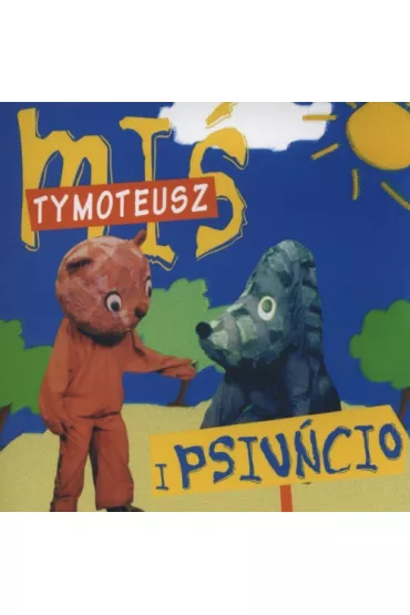 Audiobook Mi� Tymoteusz i Psiu�cio CD