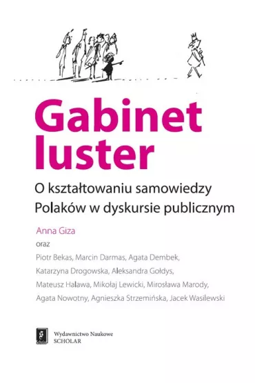 Gabinet luster. O kszta�towaniu samowiedzy Polak�w