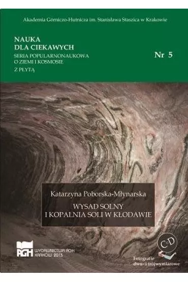 Wysad solny i Kopalnia Soli w K�odawie - Katarzyna  Poborska-M�ynarska