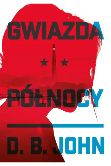 Gwiazda P�nocy - D.B. John
