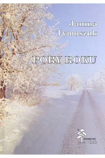 Pory roku - Janina Tymoszuk