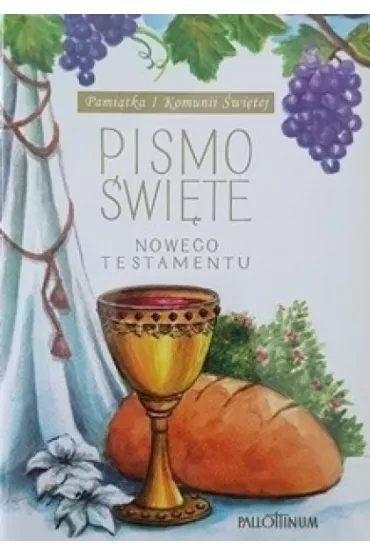 Pismo �wiete - NT du�e (komunia, winogrono)