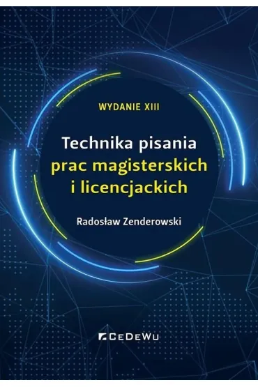 Technika pisania prac magisterskich.. - Rados�aw Zenderowski