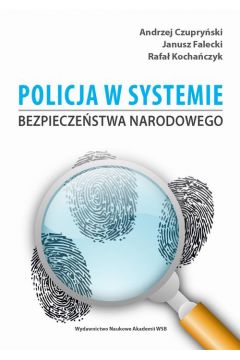 eBook Policja w systemie bezpieczestwa narodowego pdf mobi epub