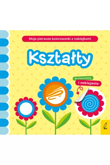 Moje pierwsze kolorowanki z naklejkami. Kszta�ty