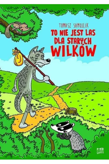 Kr�tkie gatki To nie jest las dla starych wilk�w komiks - Tomasz Samojlik