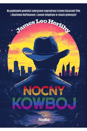 Nocny kowboj - James Leo Herlihy