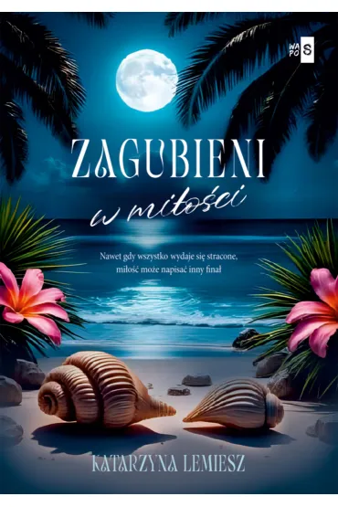 Zagubieni w mi�o�ci - Katarzyna  Lemiesz