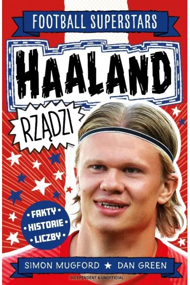 Haaland rz�dzi. Football superstars - Simon  Mugford