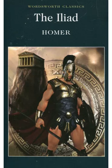The Iliad. Wordsworth Classics wer. angielska - Homer