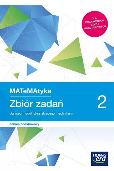 MATeMAtyka 2. Zbi�r zada� dla liceum og�lnokszta�c�cego i technikum. Zakres podstawowy. Szko�y ponadpodstawowe - Jerzy Janowicz