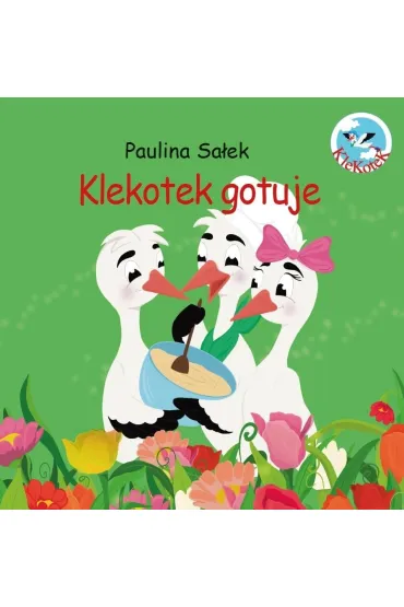 Klekotek gotuje - Paulina  Sa�ek