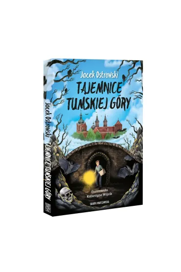 Tajemnice Tumskiej G�ry - Jacek Ostrowski